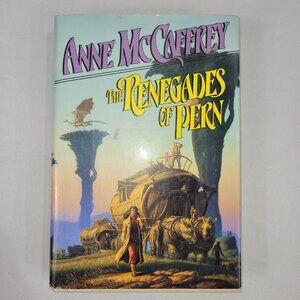 Anne McCaffrey The Renegades of Pern 1989 Vintage 1st Edition Hardcover Book